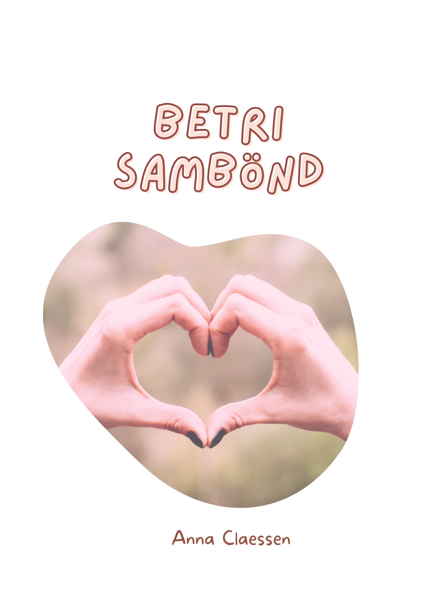 Betri sambönd (einkatími og vinnubækur)